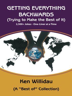 cover image of Getting Everything Backwards